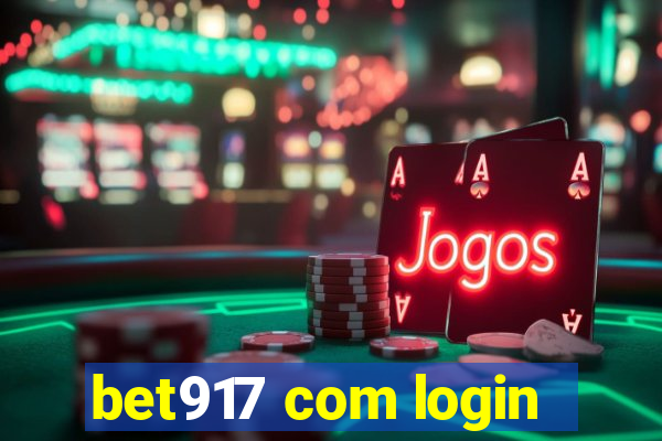 bet917 com login